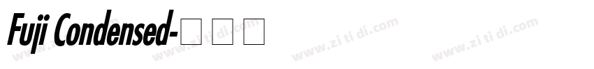 Fuji Condensed字体转换